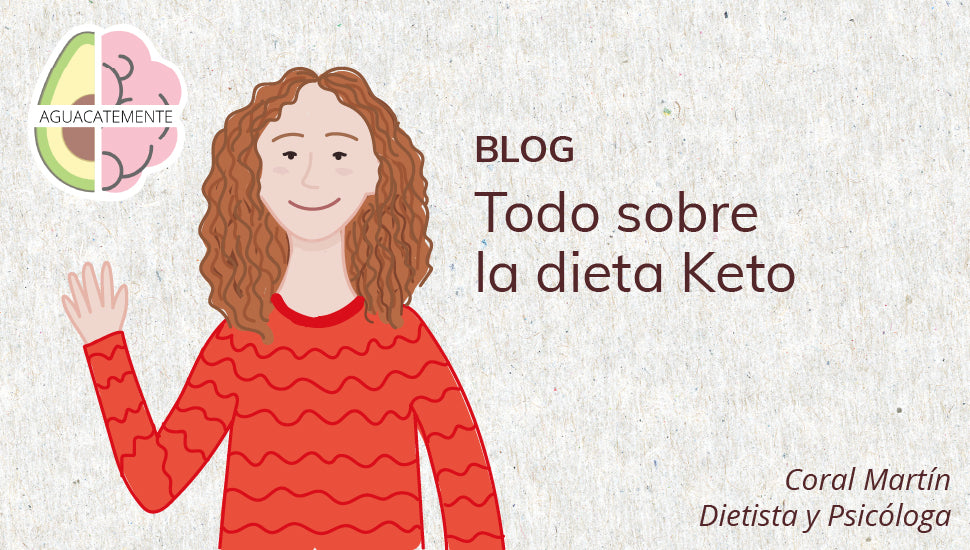 Todo sobre la dieta Keto