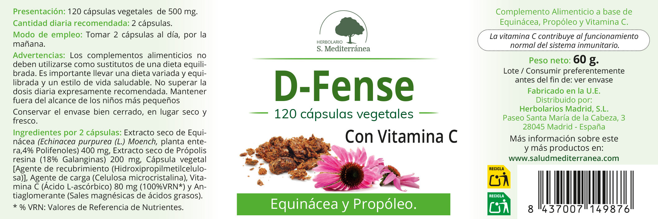 D-FENSE (Equinácea, Própolis e Vit. C) - 120 Cápsulas. Árbol Verde