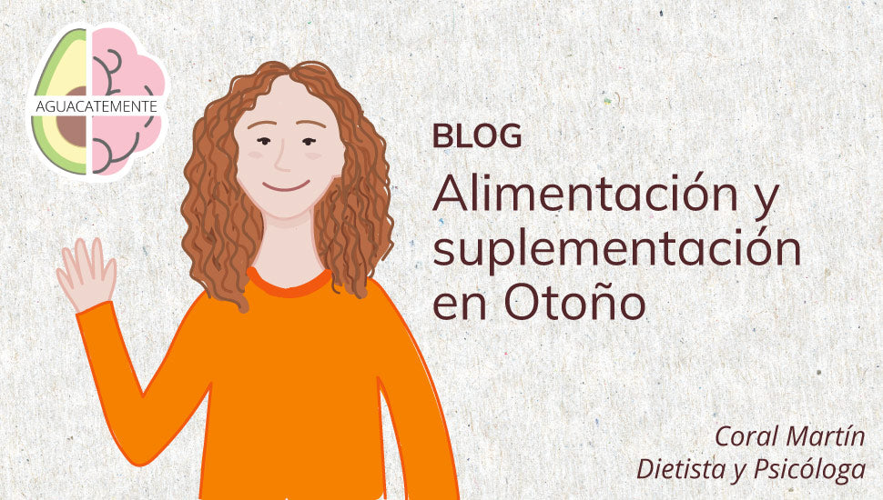 Cómo comer en otoño. Alimentación saludable en otoño. Blog Salud Mediterránea. 