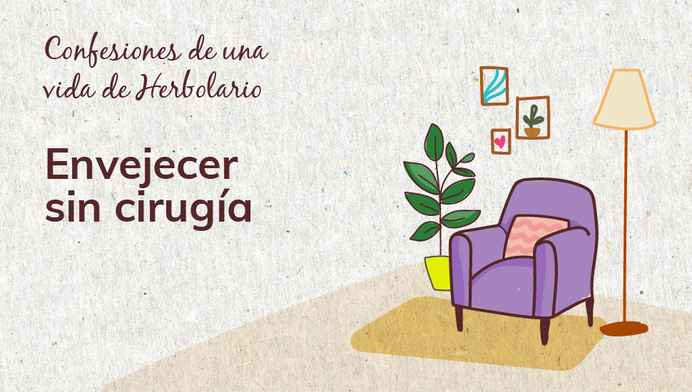 Envejecer sin Cirujía